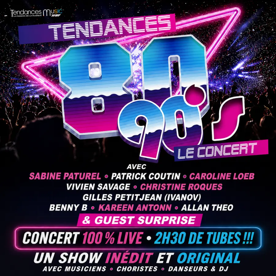 Tendances 80'90, le concert